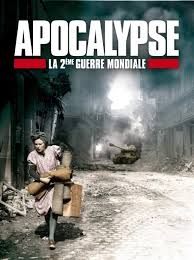 Apocalypse. La 2ème Guerre Mondiale - Click to enlarge picture.