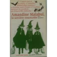 Amandine Malabul , la sorciere ensorcelee - Click to enlarge picture.