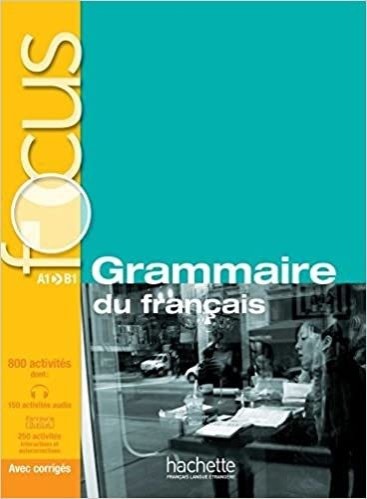 Focus Grammaire du Français